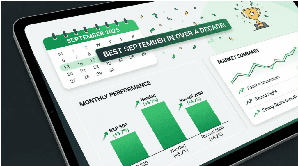 September 2025 market performance summary showing best September in over a decade
